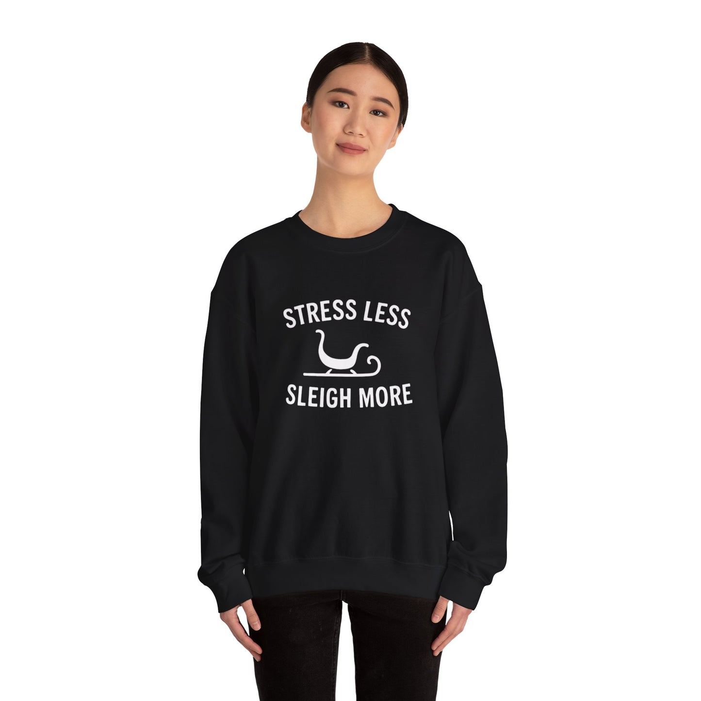 Stress Less, Sleigh More Christmas Crew