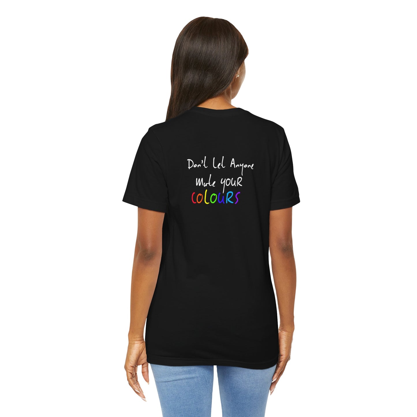 "Don't Let ANYONE Mute Your COLOURS" PRIDE 2024 Tee