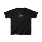 “Don’t Let Anyone Mute Your Colours” Kids Tee