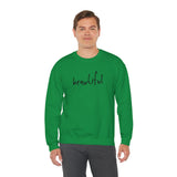 You are Beautiful Crewneck