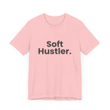 Soft Hustler Tee