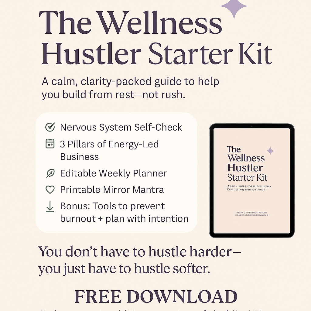The Wellness Hustler Starter Kit (Digital Download)