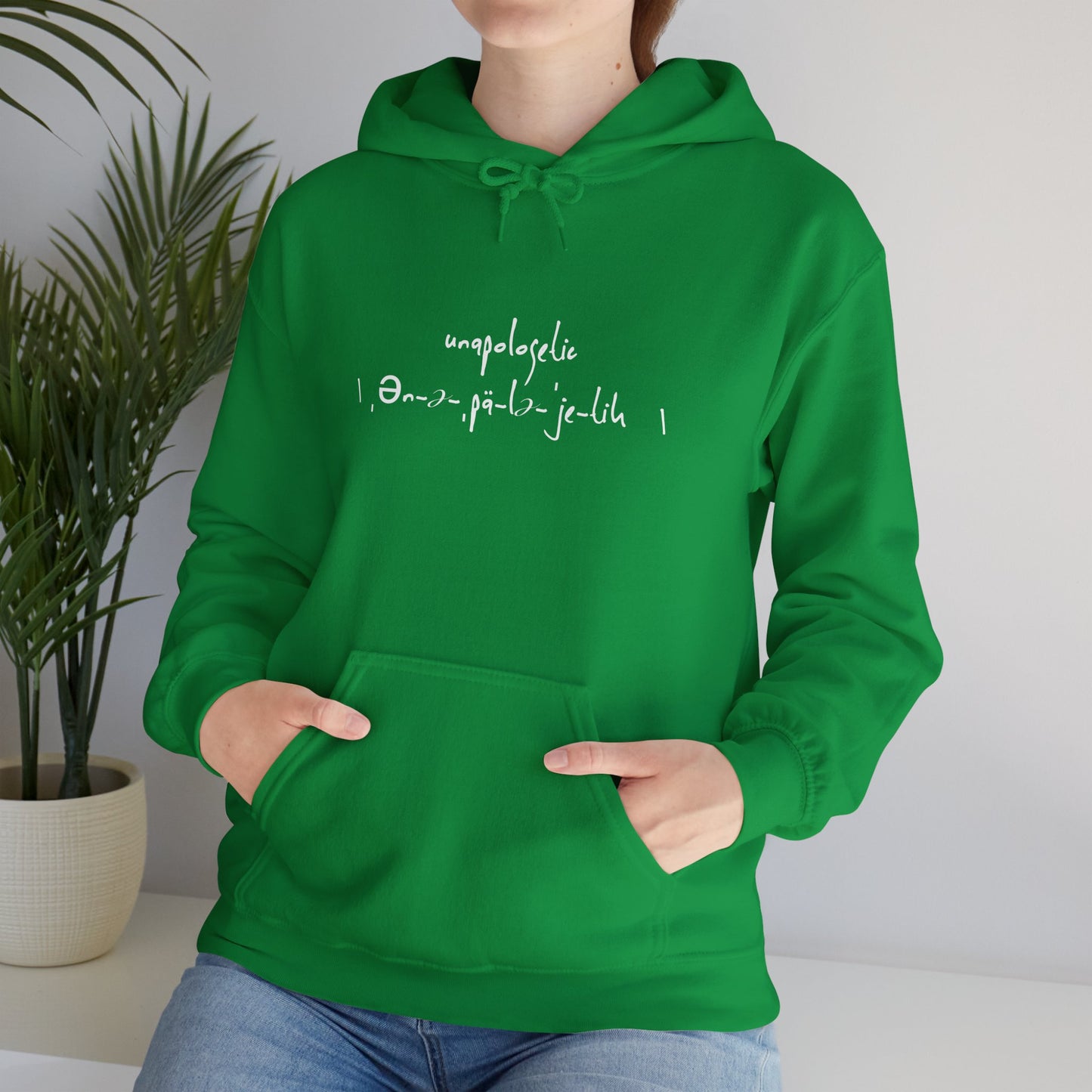 “Unapologetic” Hoodie