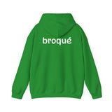 I Am Broqué Hoodie