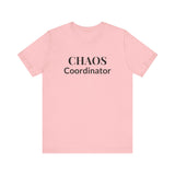 “Chaos Coordinator” Tee