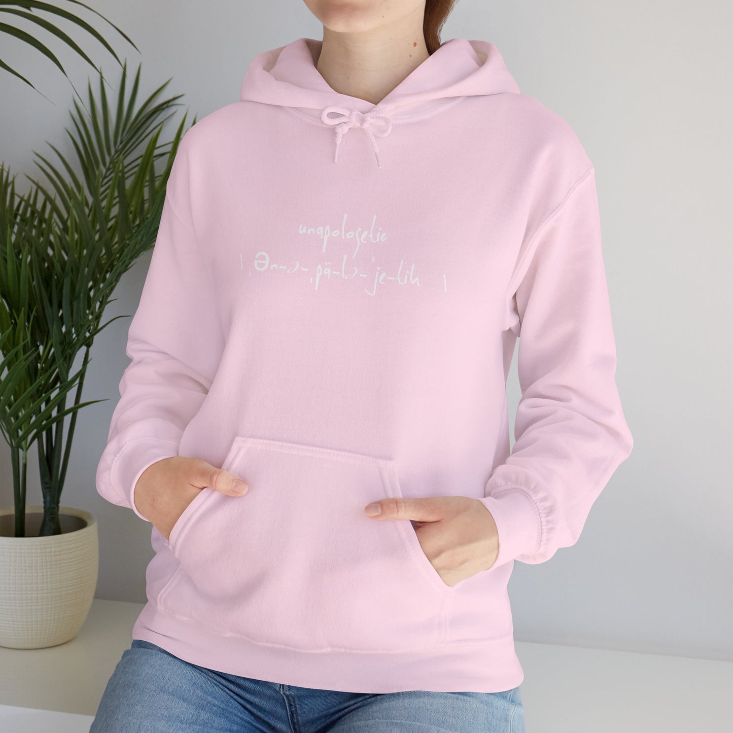 “Unapologetic” Hoodie
