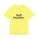 Soft Hustler Tee