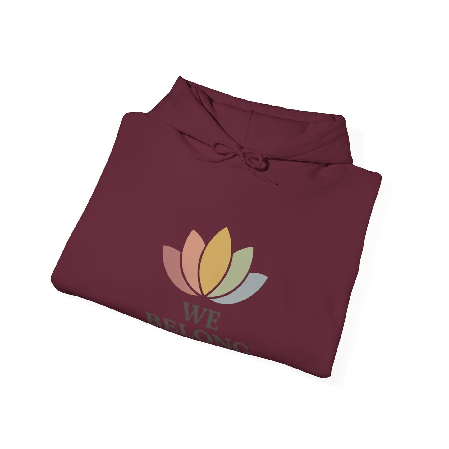🌸 Lotus “We Belong” Hoodie