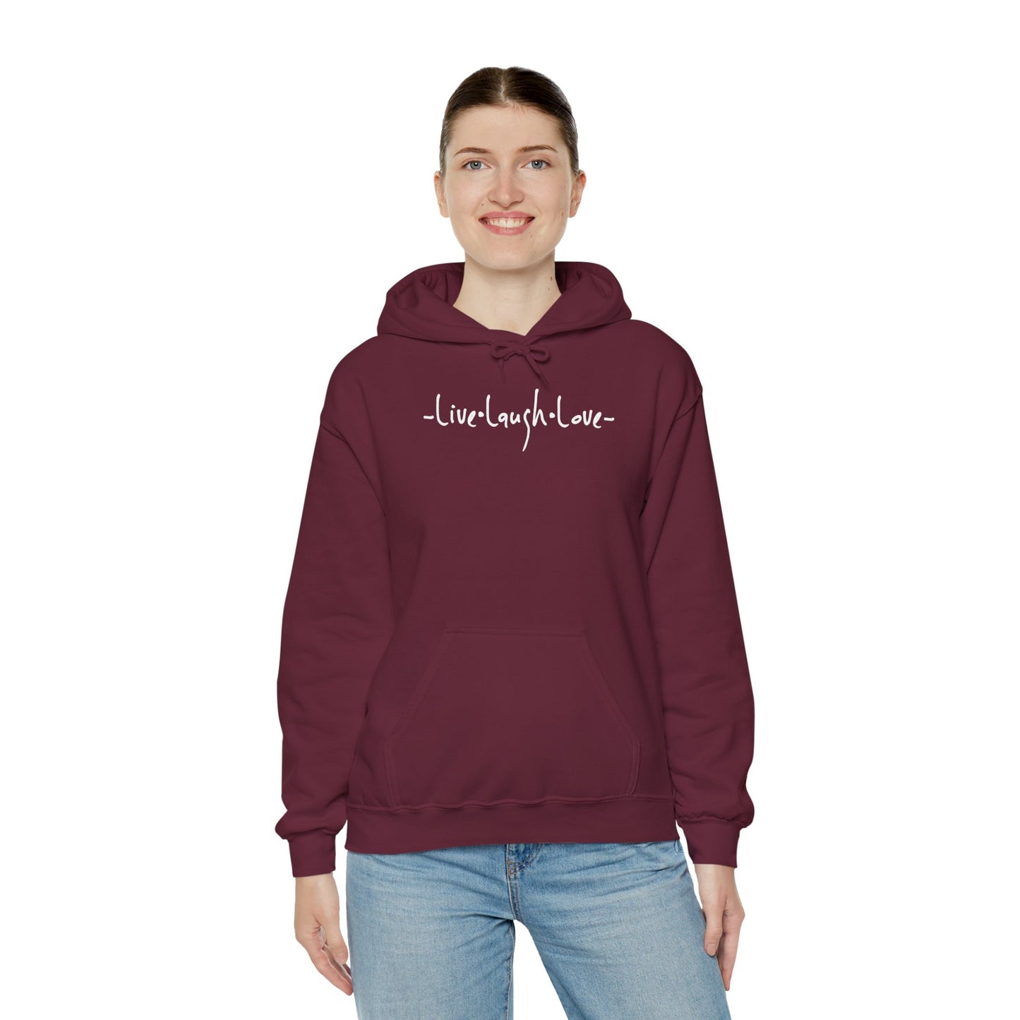 “Live, Laugh, Love” Hoodie.