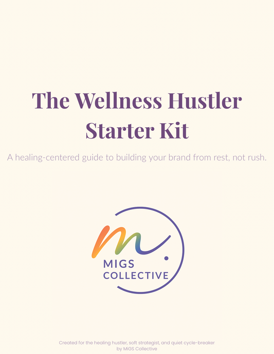 The Wellness Hustler Starter Kit (Digital Download)
