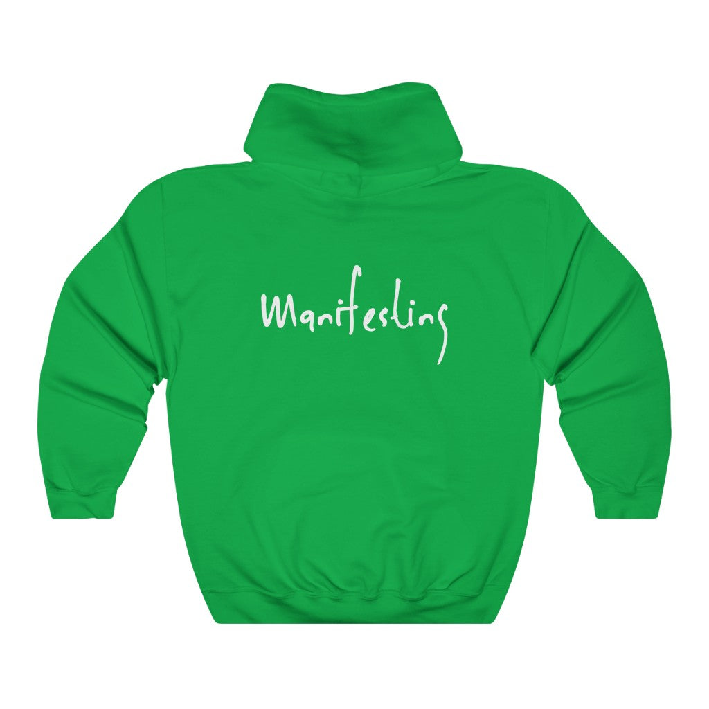“I AM MANIFESTING” Hoodie