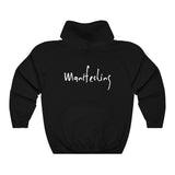 “I AM MANIFESTING” Hoodie