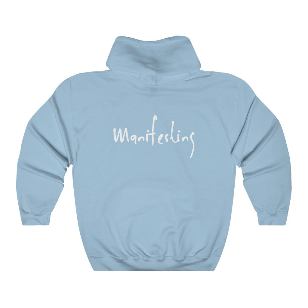 “I AM MANIFESTING” Hoodie
