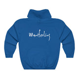 “I AM MANIFESTING” Hoodie
